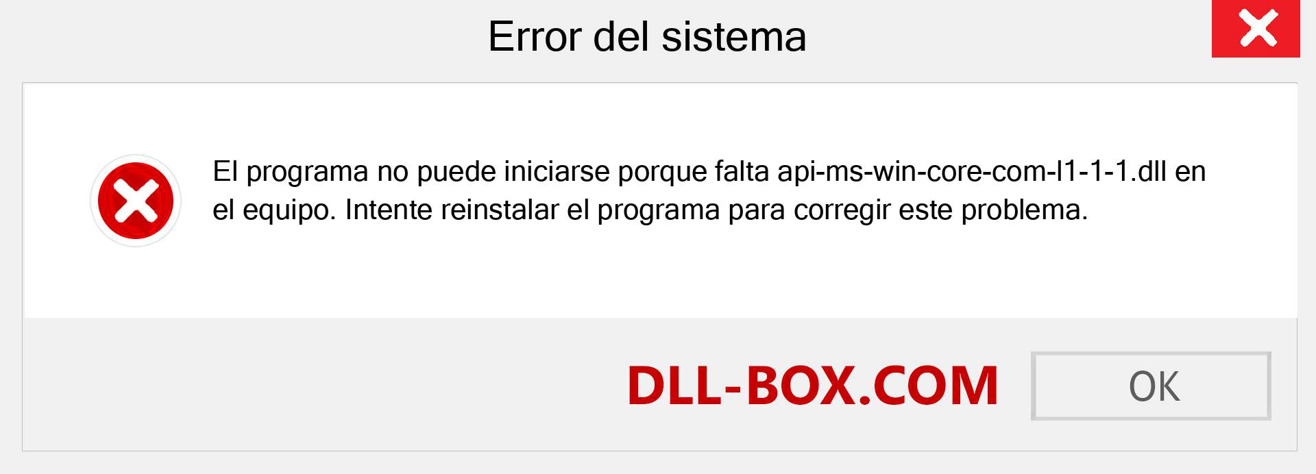 ¿Falta el archivo api-ms-win-core-com-l1-1-1.dll ?. Descargar para Windows 7, 8, 10 - Corregir api-ms-win-core-com-l1-1-1 dll Missing Error en Windows, fotos, imágenes